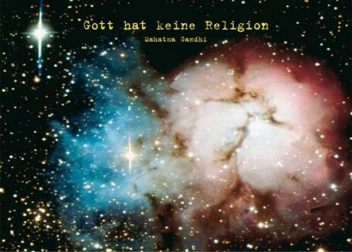 Gott hat keine Religion.