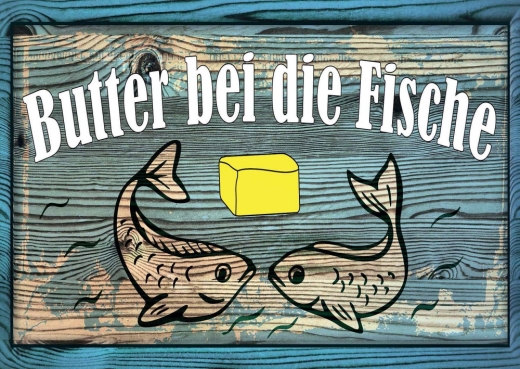 Postkarte – Butter bei die Fische