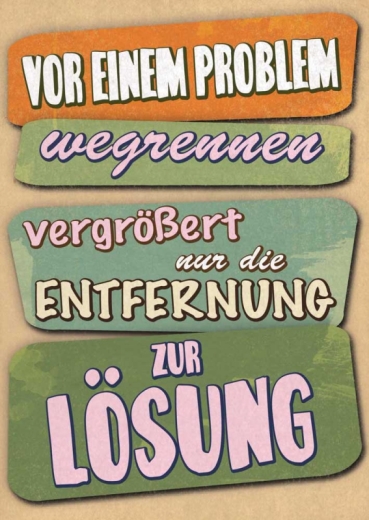 Postkarte – Von einem Problem wegrennen...