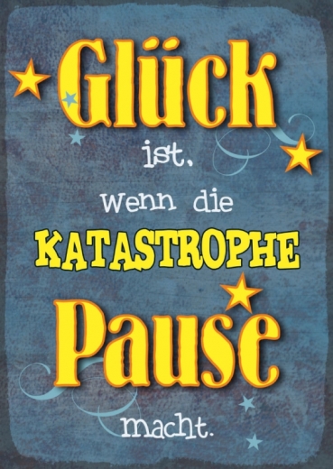 Postkarte – Glück - Katastrophe