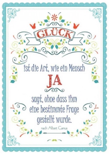 Glck ist die Art,...