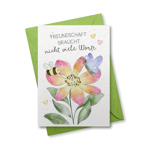 Freundschaft braucht nicht viele Worte - Grußkarte aus Samenpapier