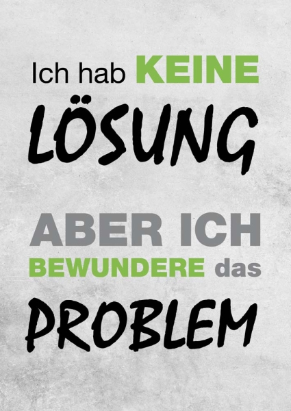 Postkarte – Ich habe keine Lösung