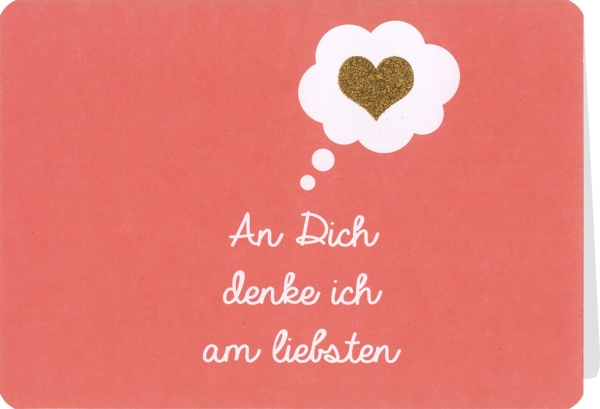 Klappkarte mit Veredelung – An Dich denke ich am liebsten