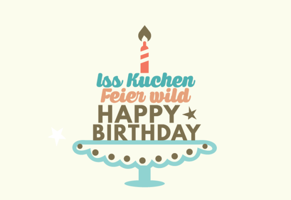 Klappkarte mit Veredelung - Iss Kuchen, Feier wild