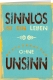 Klappkarte – Sinnlos ohne Unsinn
