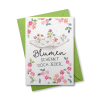 Blumen schenkt doch jeder - Grußkarte aus Samenpapier