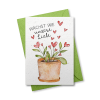Wächst wie unsere Liebe - Grußkarte aus Samenpapier