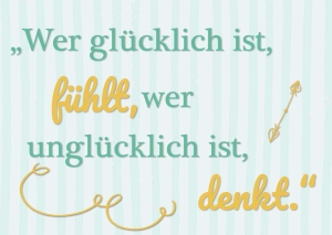 Postkarte – Wer glücklich ist Postkarte – Wer glücklich ist