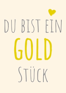 Postkarte mit Veredelung – Du bist ein Goldstück Postkarte mit Veredelung – Du bist ein Goldstück