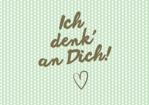 Klappkarte mit Veredelung – Ich denk an Dich