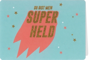 Klappkarte mit Veredelung – Du bist mein Super Held