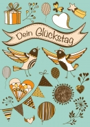 Dein Glckstag